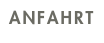 ANFAHRT